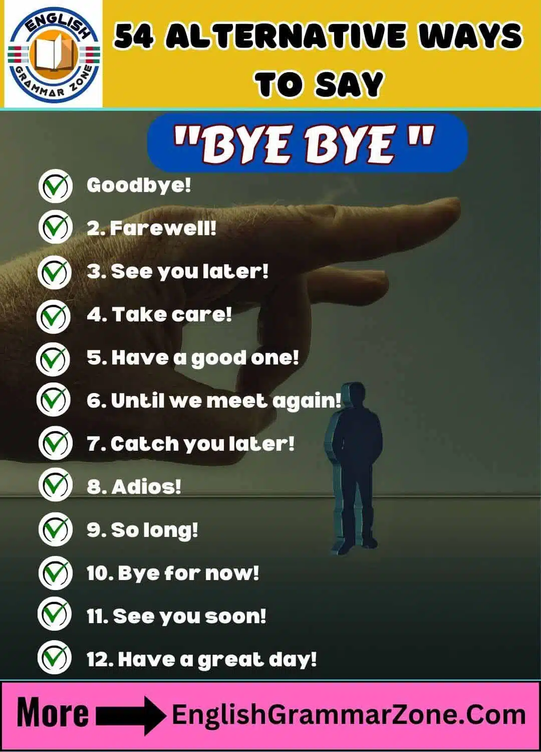 54 Alternative Ways to Politely Say BYE BYE