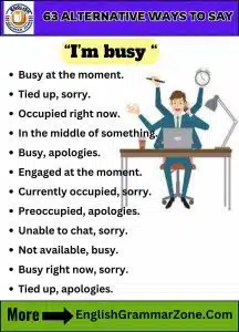 say - I am busy