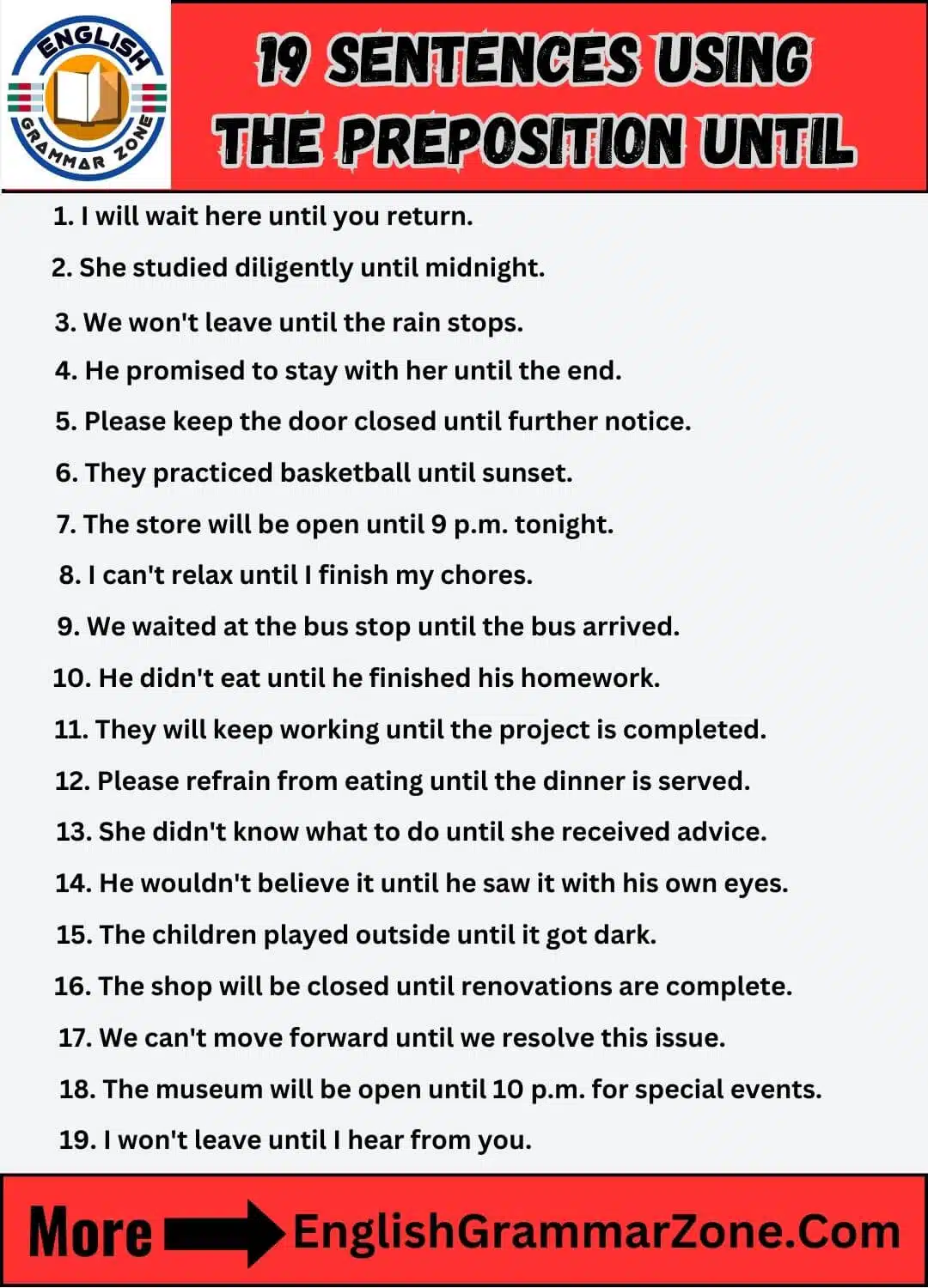 19 sentences using the preposition until