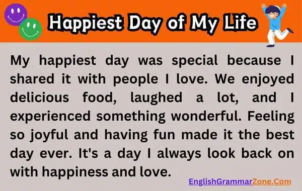 happiest day of my life paragraph
