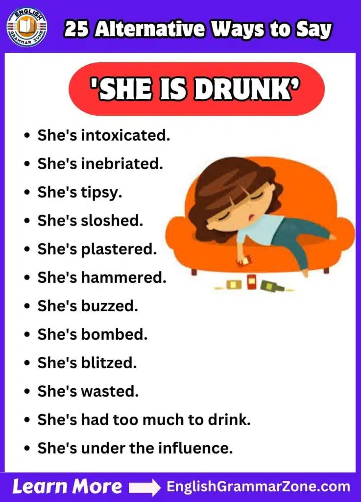 Alternative Ways to Say She is Drunk
