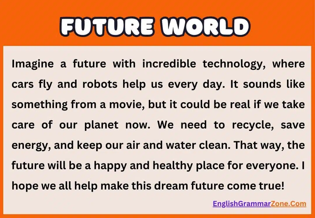 Paragraph on Future World