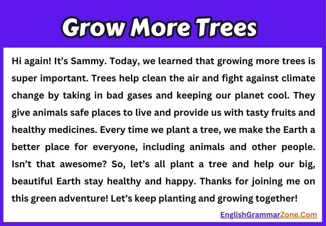 Paragraph on Grow More Trees