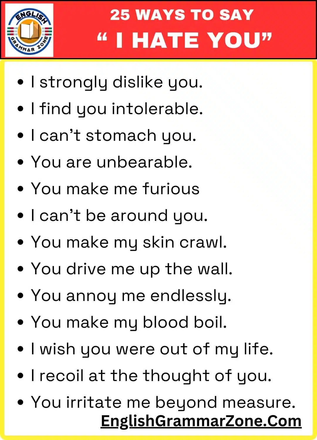 25 ways to say I Hate You