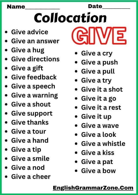 List of 100 Collocations With The Word Give