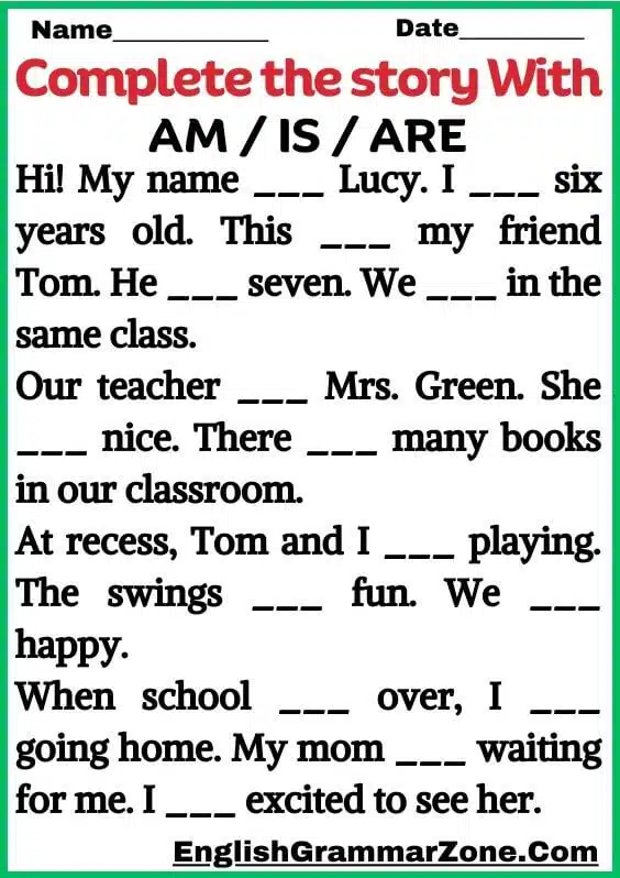 Complete The Story With Am / Is / Are Worksheet
