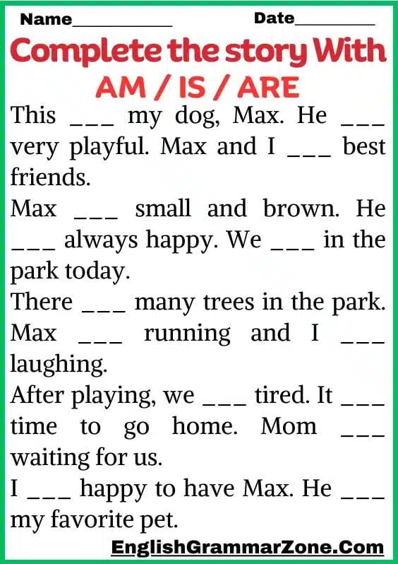 Complete the story with am is are worksheet
