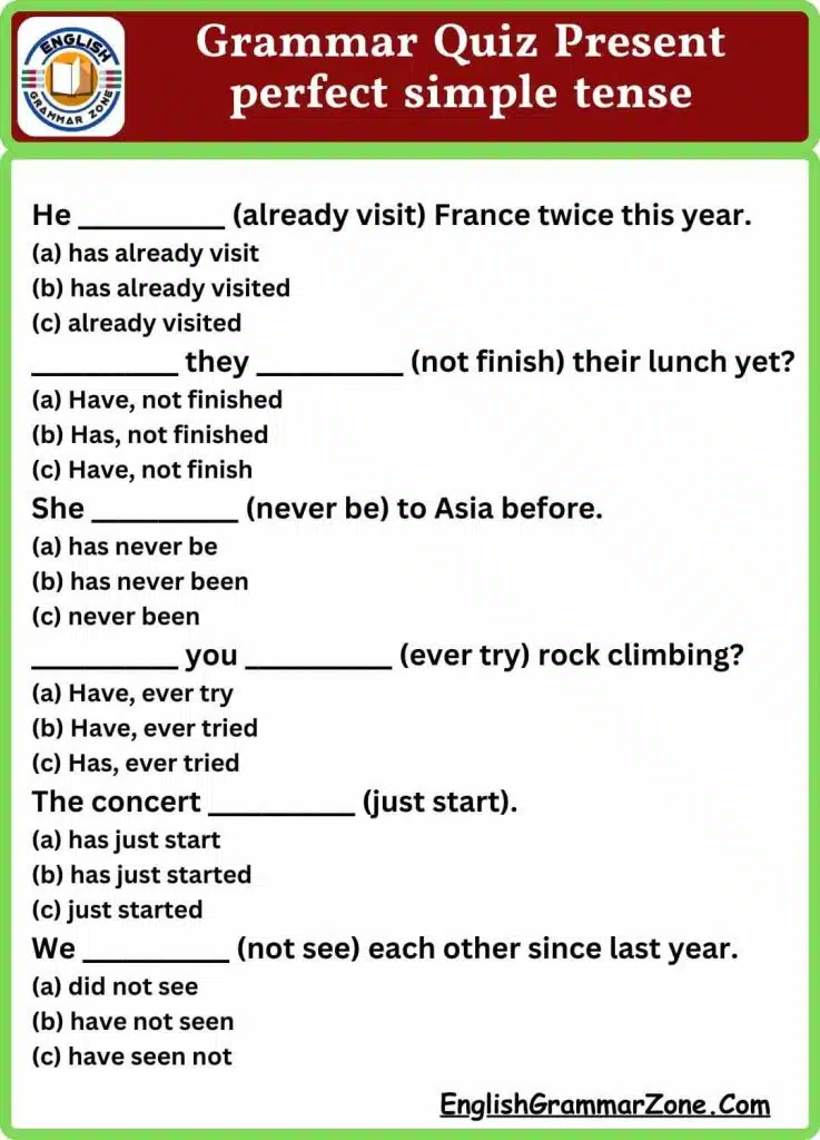 Present Perfect Simple Tense Multiple Choice Question And Answer