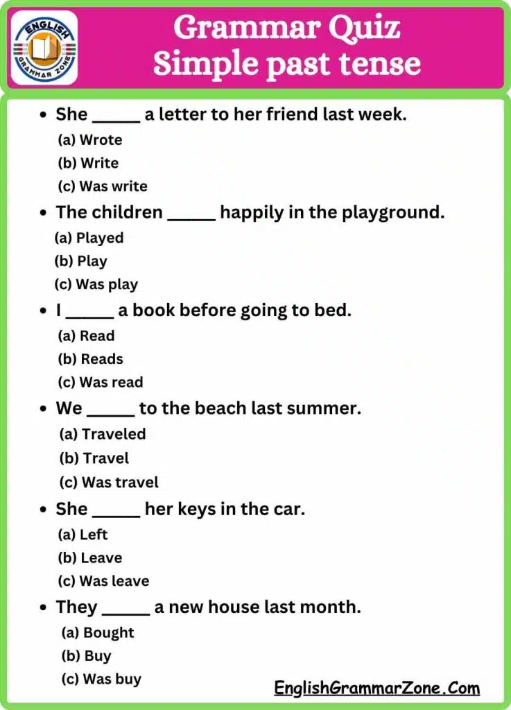 Simple Past Tense Multiple Choice Question And Answer