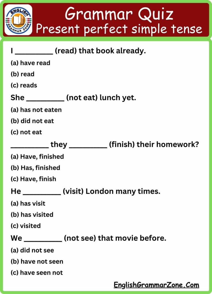 Present Perfect Simple Tense Multiple Choice Question And Answer