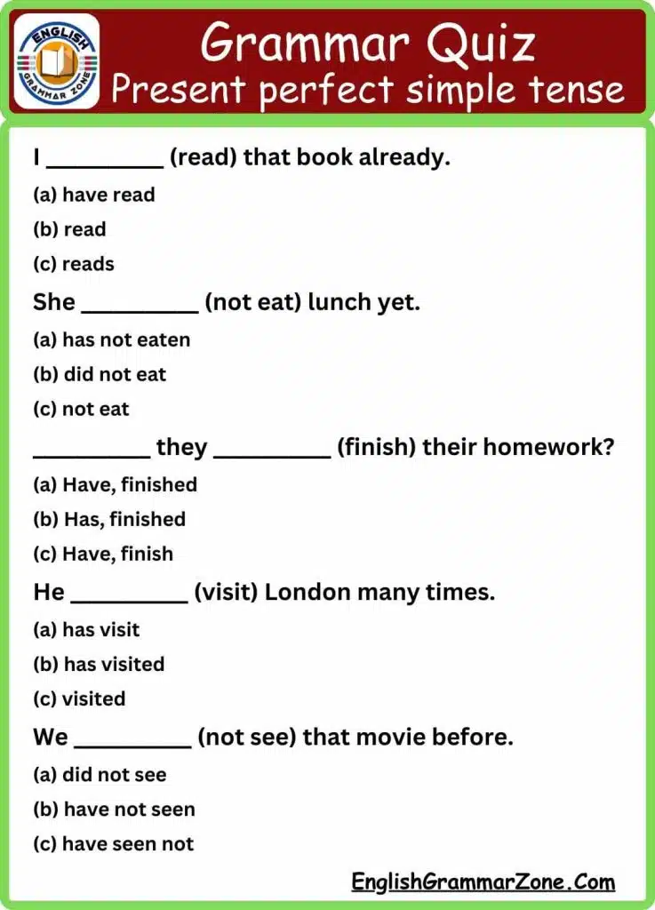 Present Perfect Simple Tense Multiple Choice Question And Answer