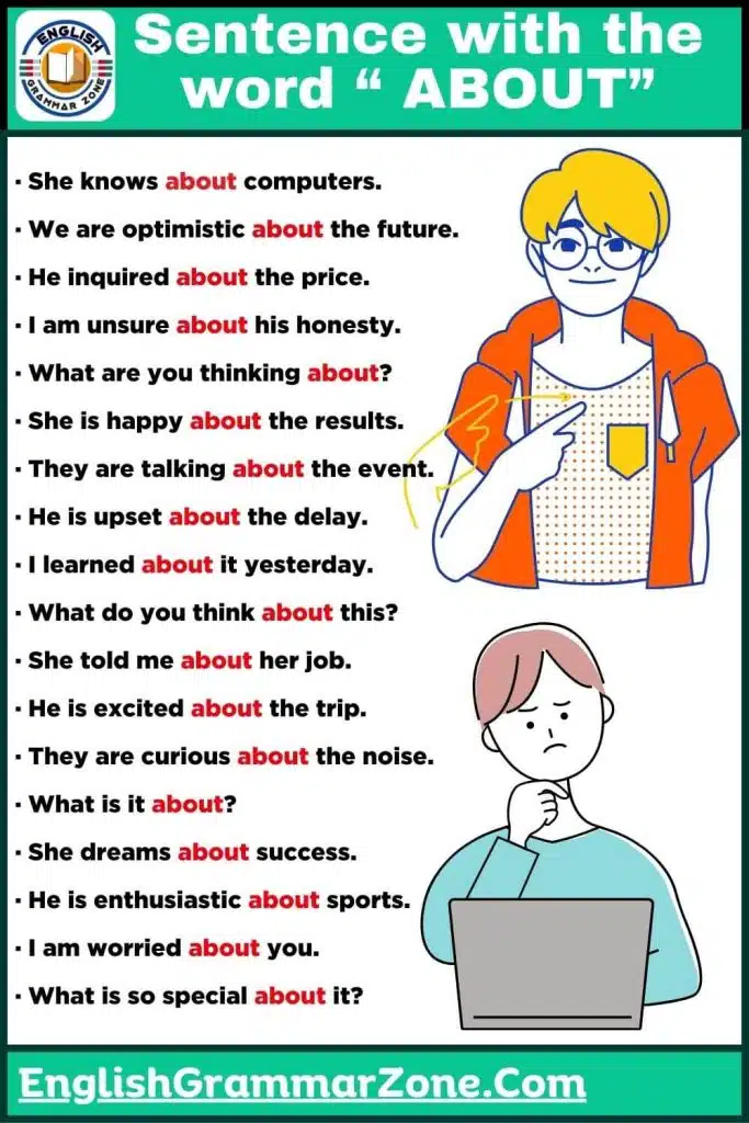 Use about in a sentence as a preposition