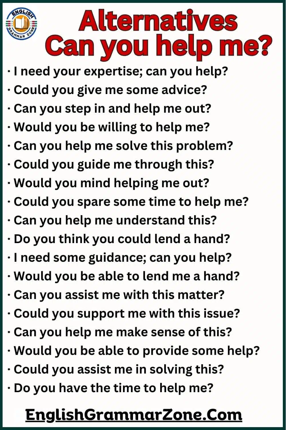 Alternatives way to say Can you help me