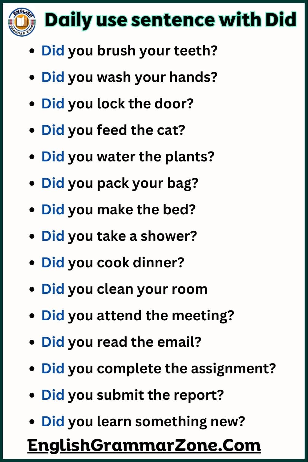 Daily use sentence with  “ Did”