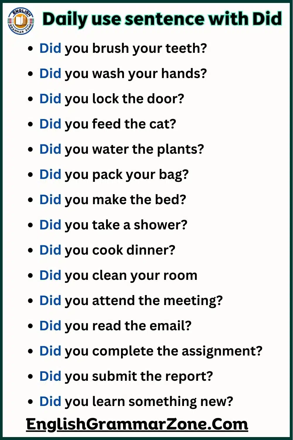 Daily use sentence with  “ Did”
