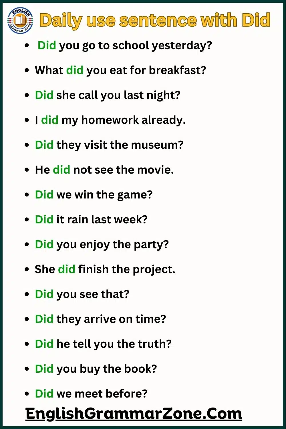 Daily use sentence with Did