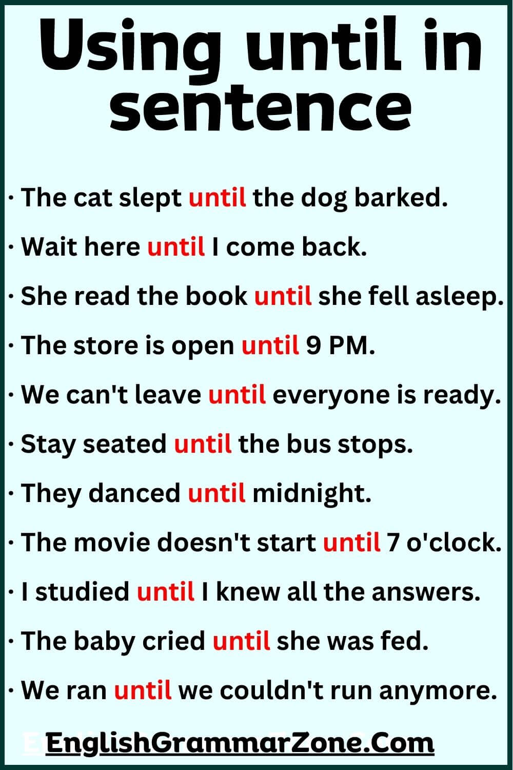 use until in a sentence as a conjunction example
