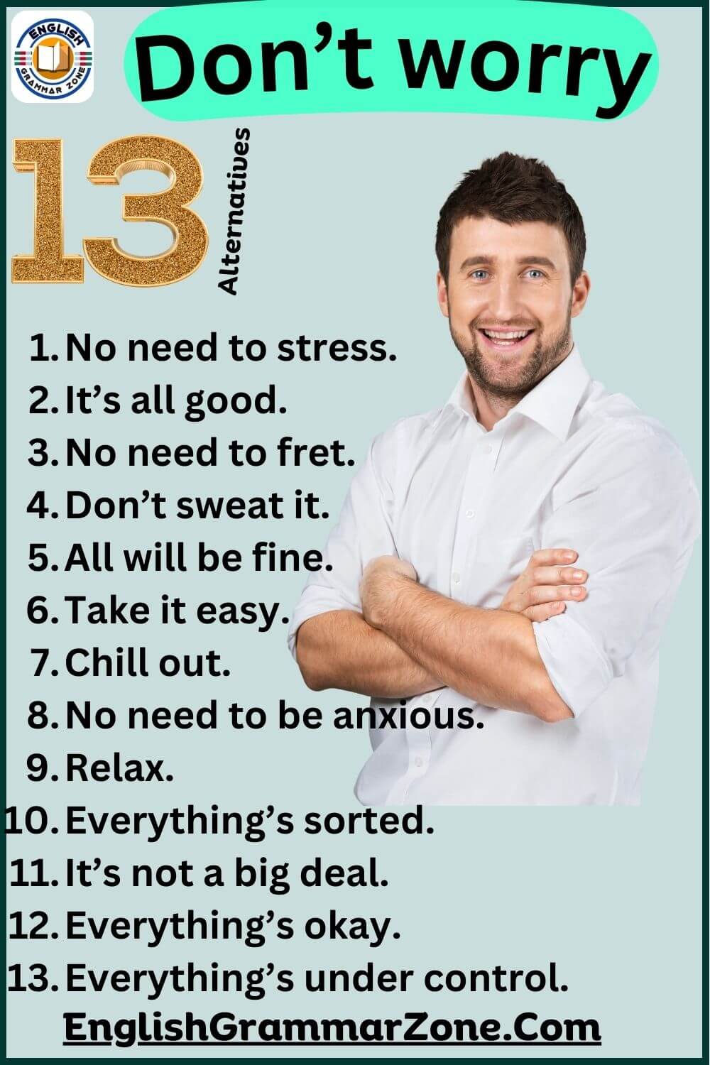 Alternatives Don’t worry