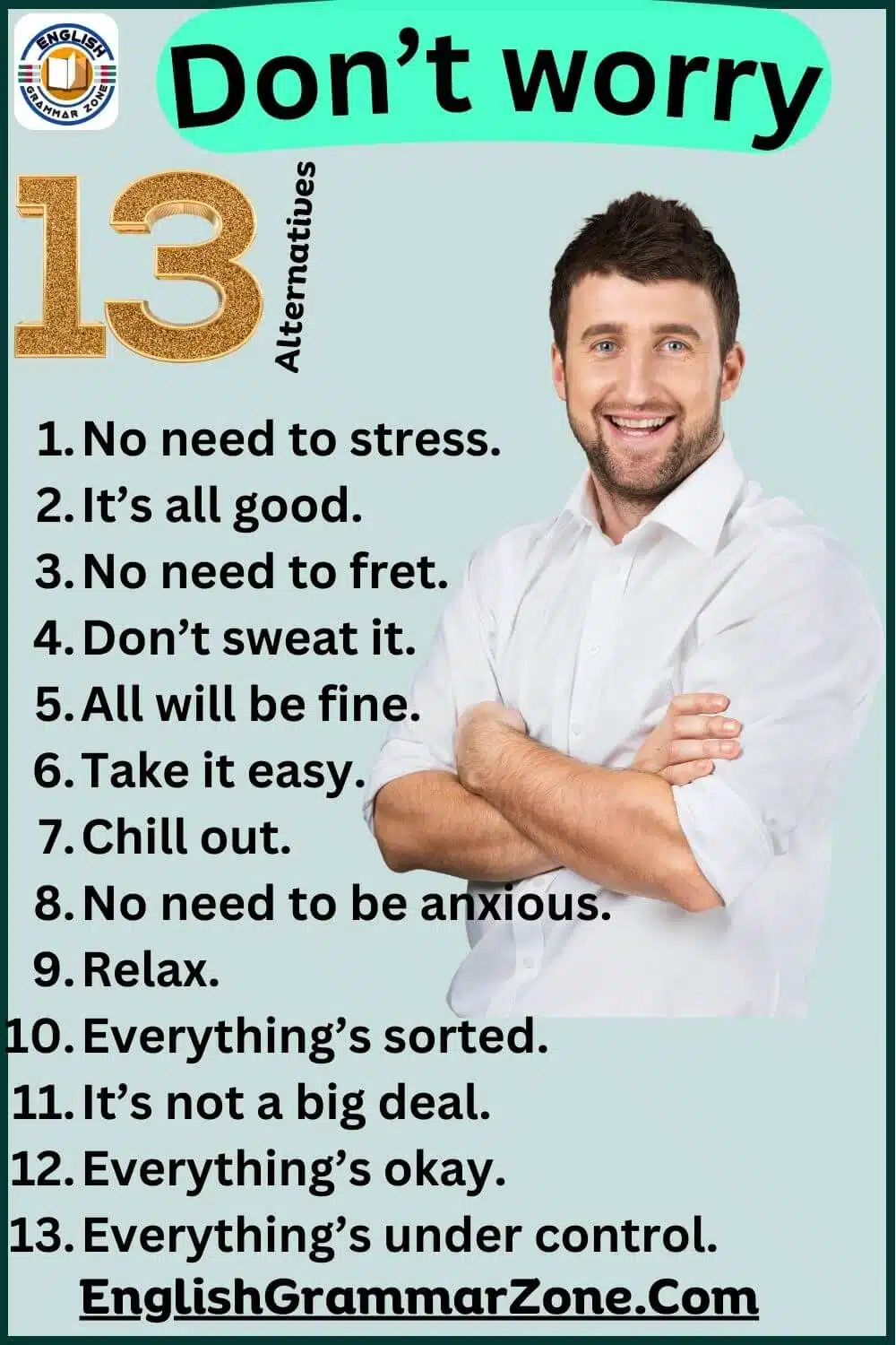 Alternatives Don’t worry