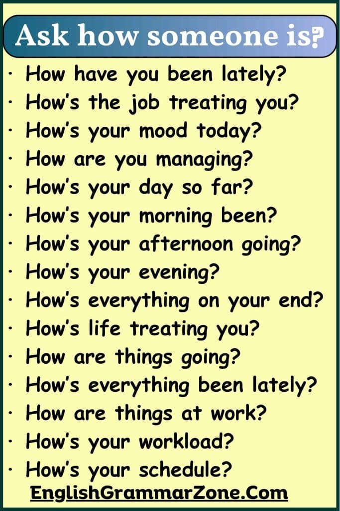 Alternative Ways To Ask How Someone Is