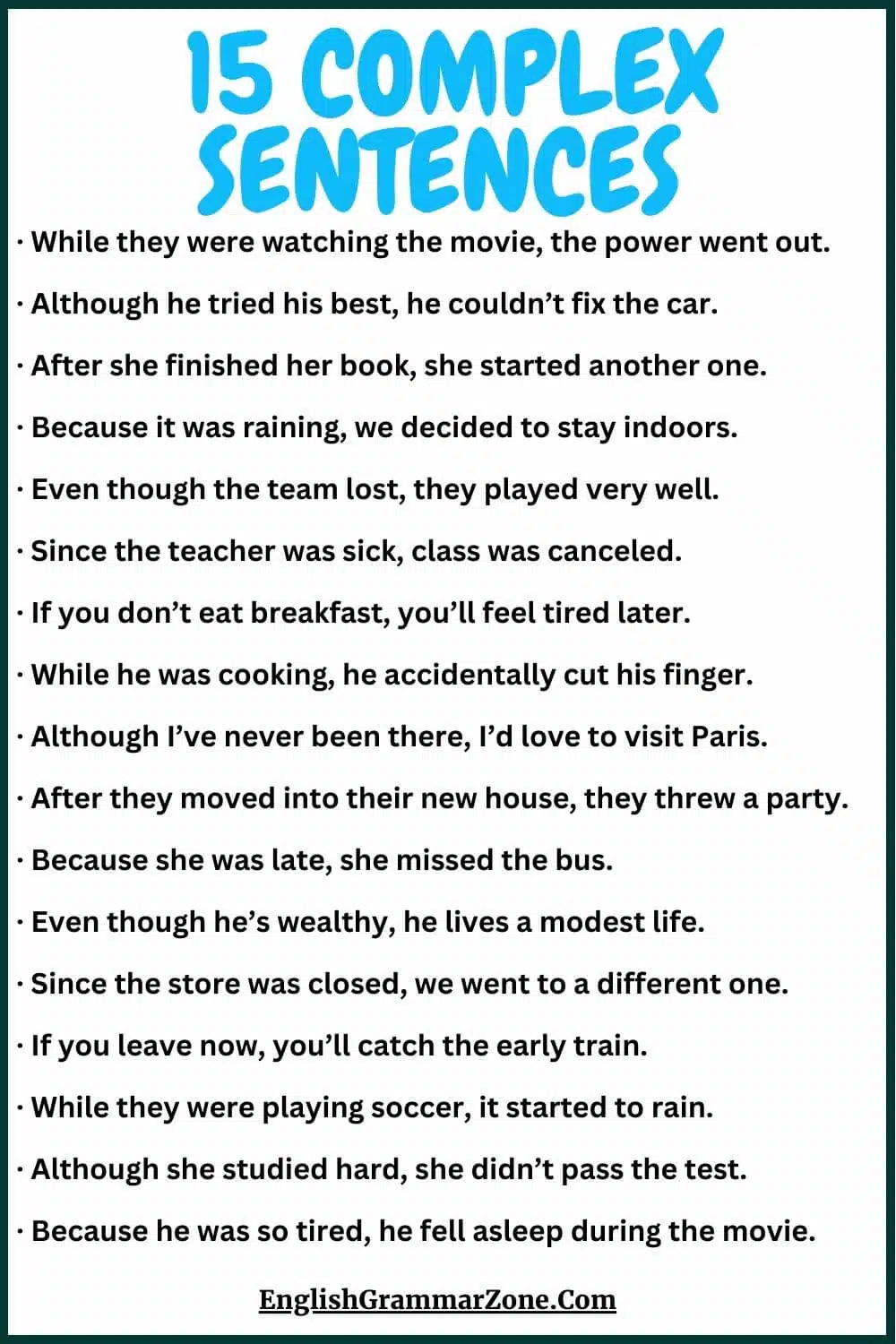 50 examples of complex sentences in English
