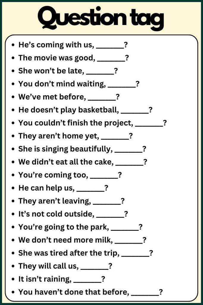 Question Tag Examples With Answers