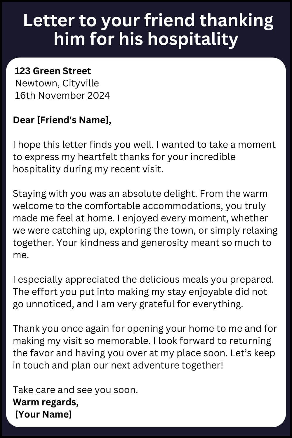 A Letter to your friend thanking him for his hospitality