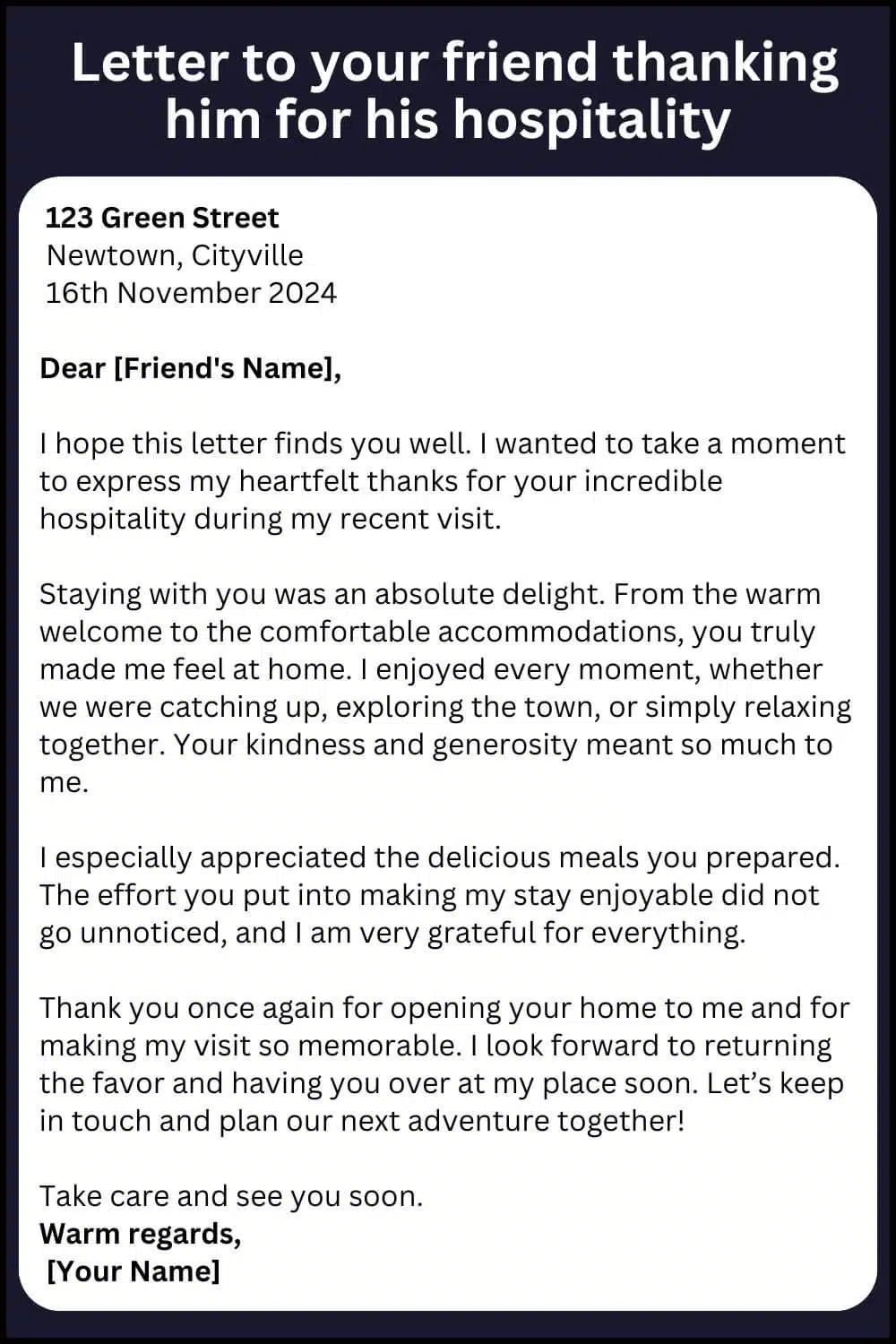 A Letter to your friend thanking him for his hospitality