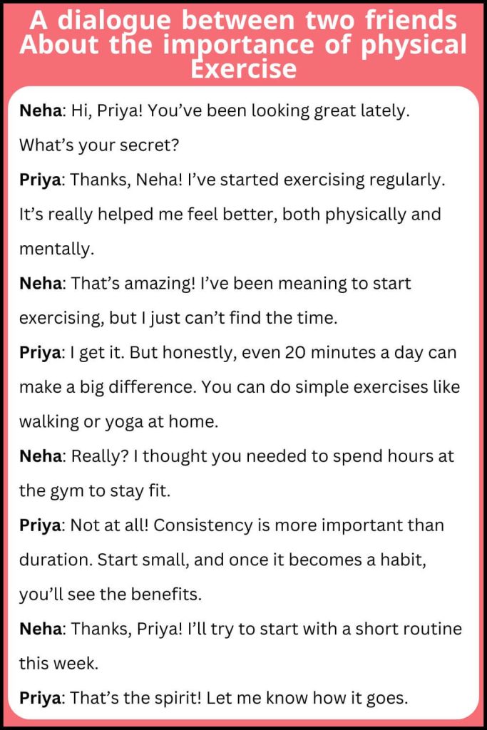 A dialogue between two friends about the importance of physical Exercise