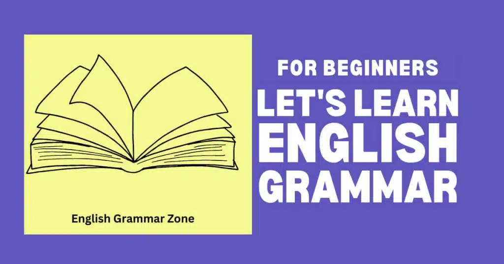 English Gramamr: A complete guide