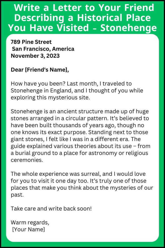 Write a Letter to Your Friend Describing a Historical Place You Have Visited