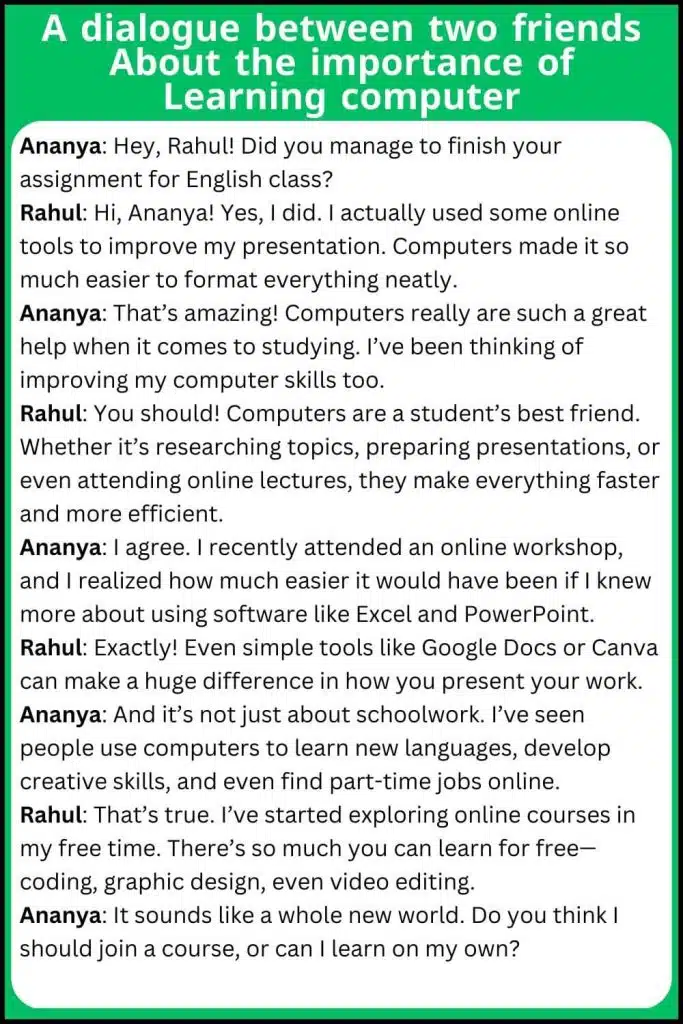 a dialogue between two friends about the importance of learning computer