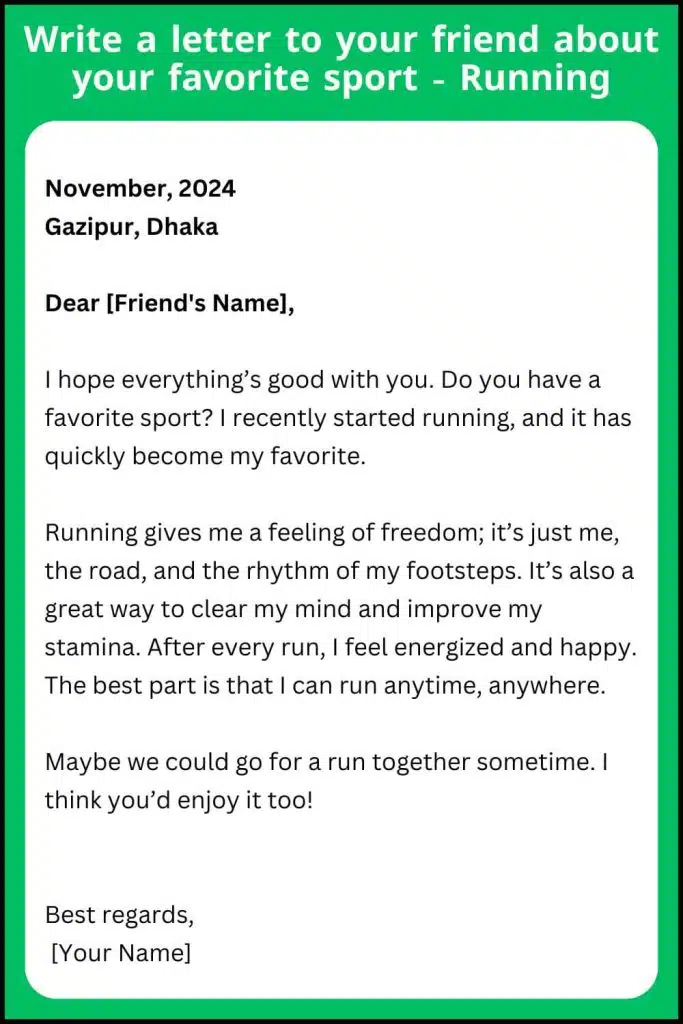 Write a letter to your friend about your favorite sport - Running