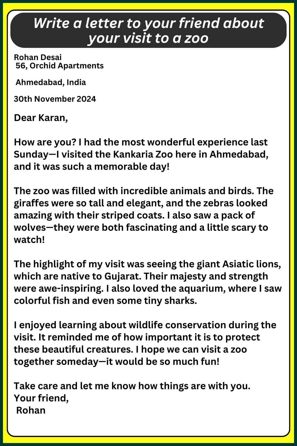 Letter to your friend about your visit to a zoo