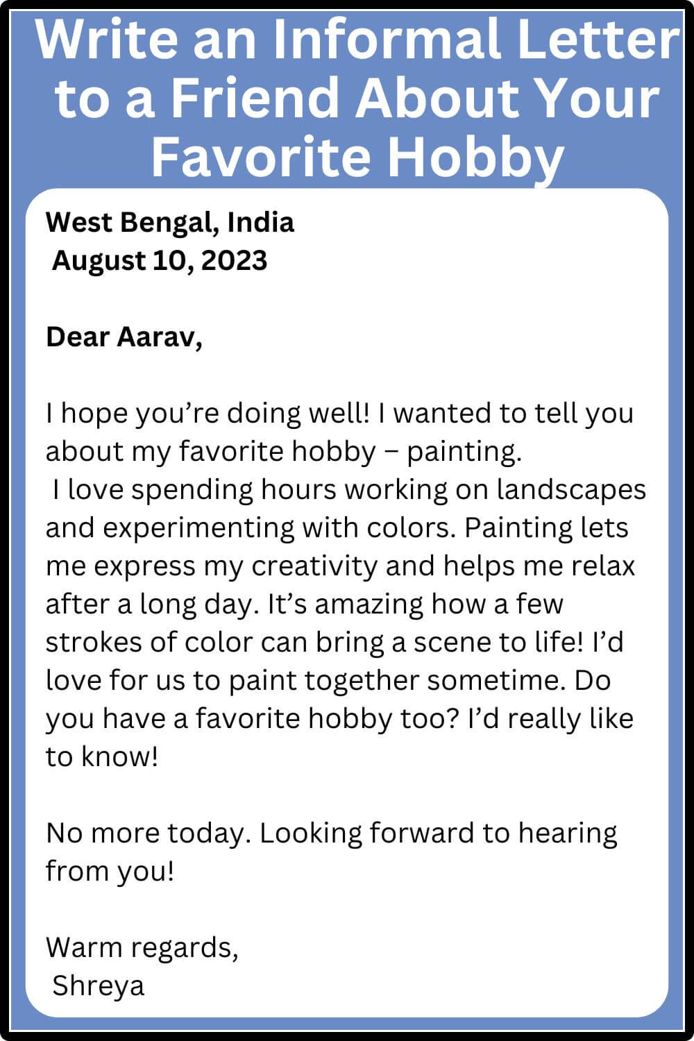 Write an Informal Letter to a Friend About Your Favorite Hobby