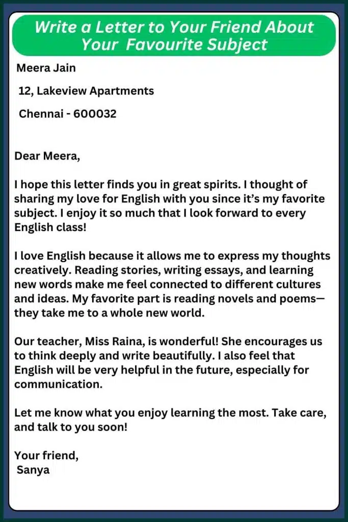 Letter to Your Friend About Your Favourite Subject