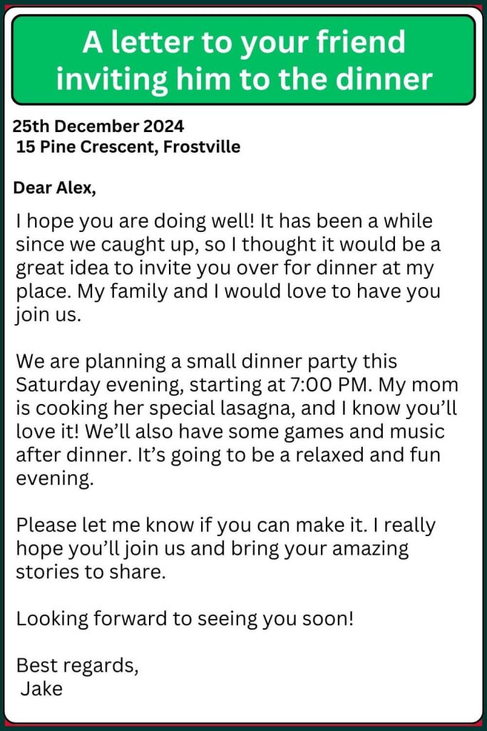 A letter to your friend inviting him to the dinner