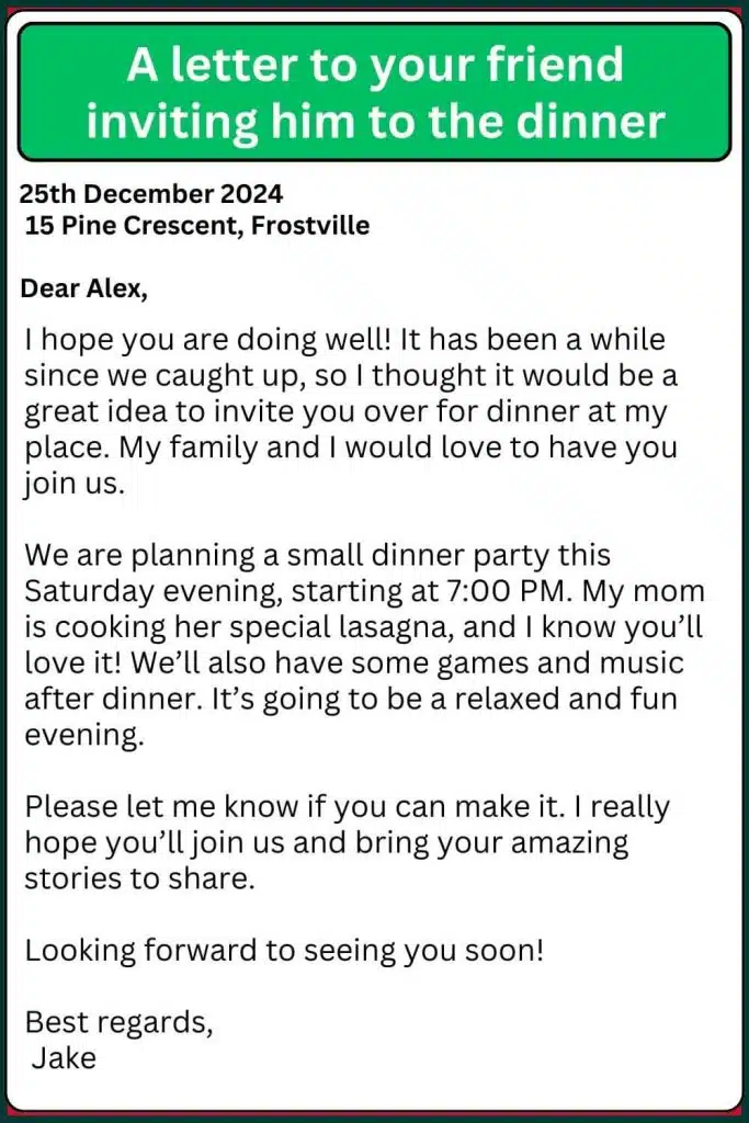 A letter to your friend inviting him to the dinner