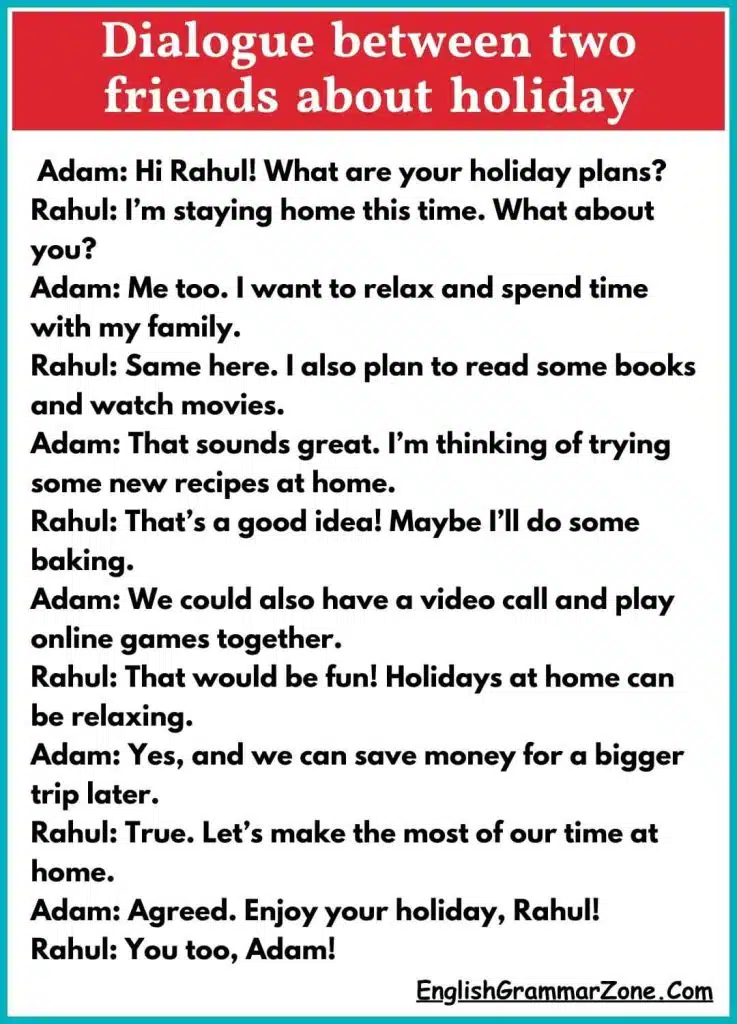 Dialogue between two friends about holiday plan