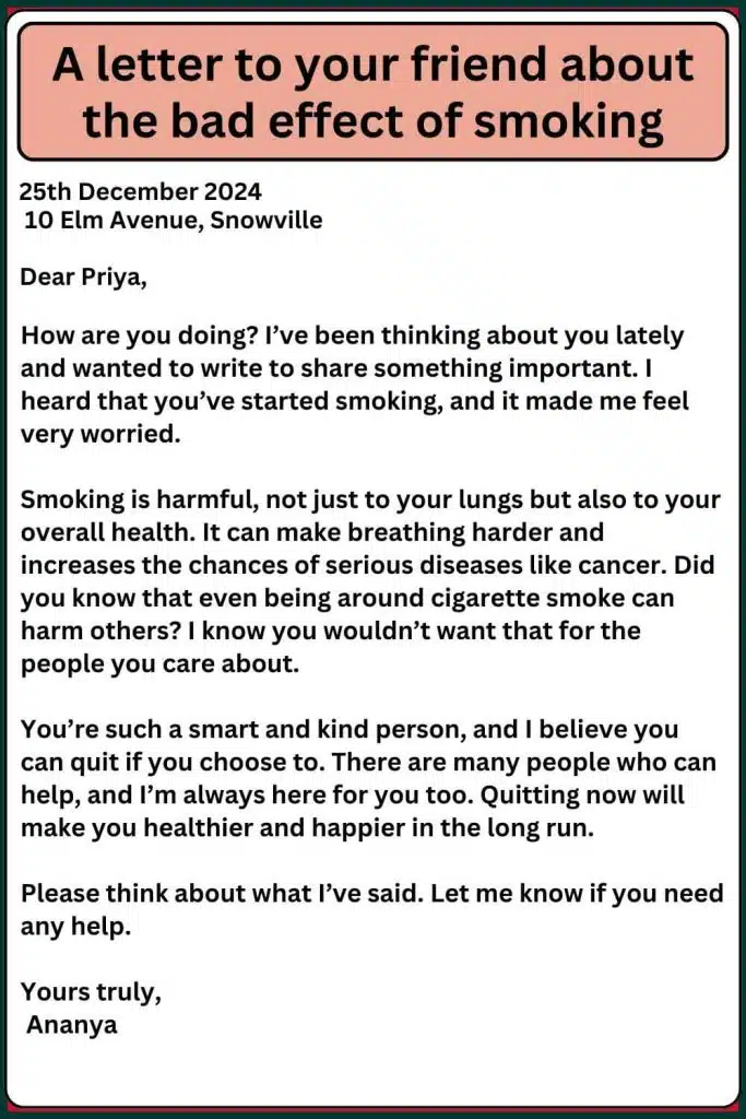 Write a letter to your friend describing the bad effects of smoking