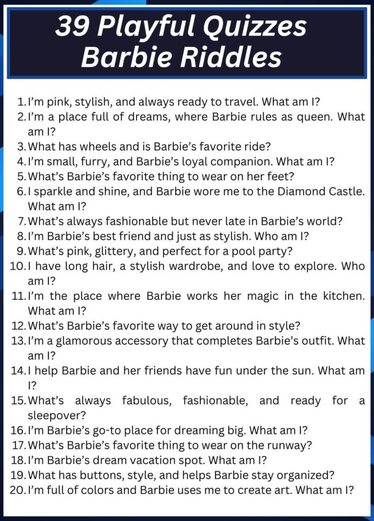 39 Playful Quizzes Barbie Riddles