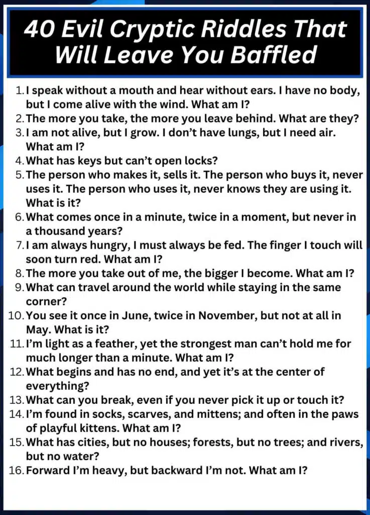 40 Evil Cryptic Riddles That Will Leave You Baffled