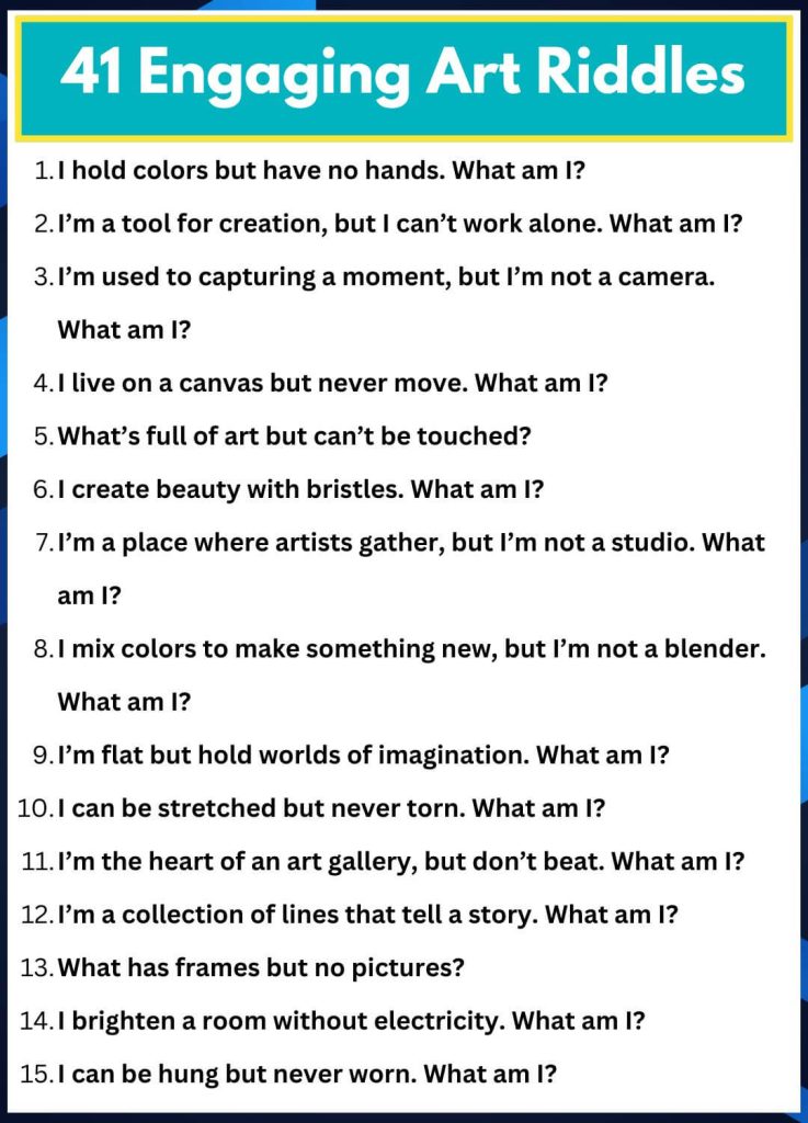 41 Engaging Art Riddles