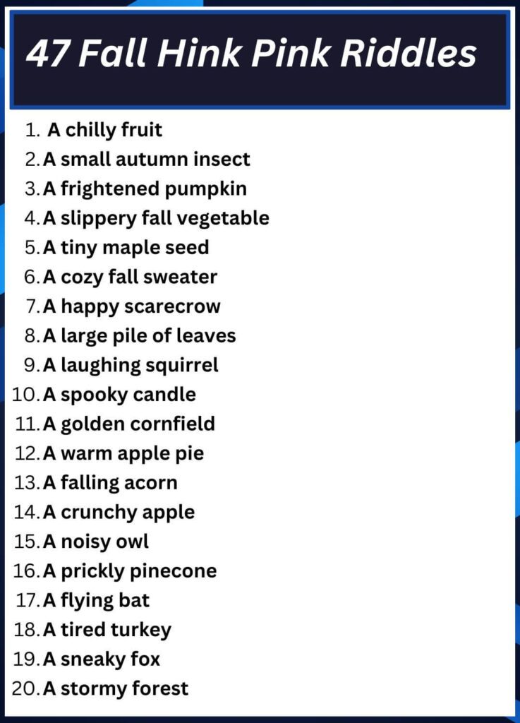 47 Fall Hink Pink Riddles to Test Your Logic and Creativity.