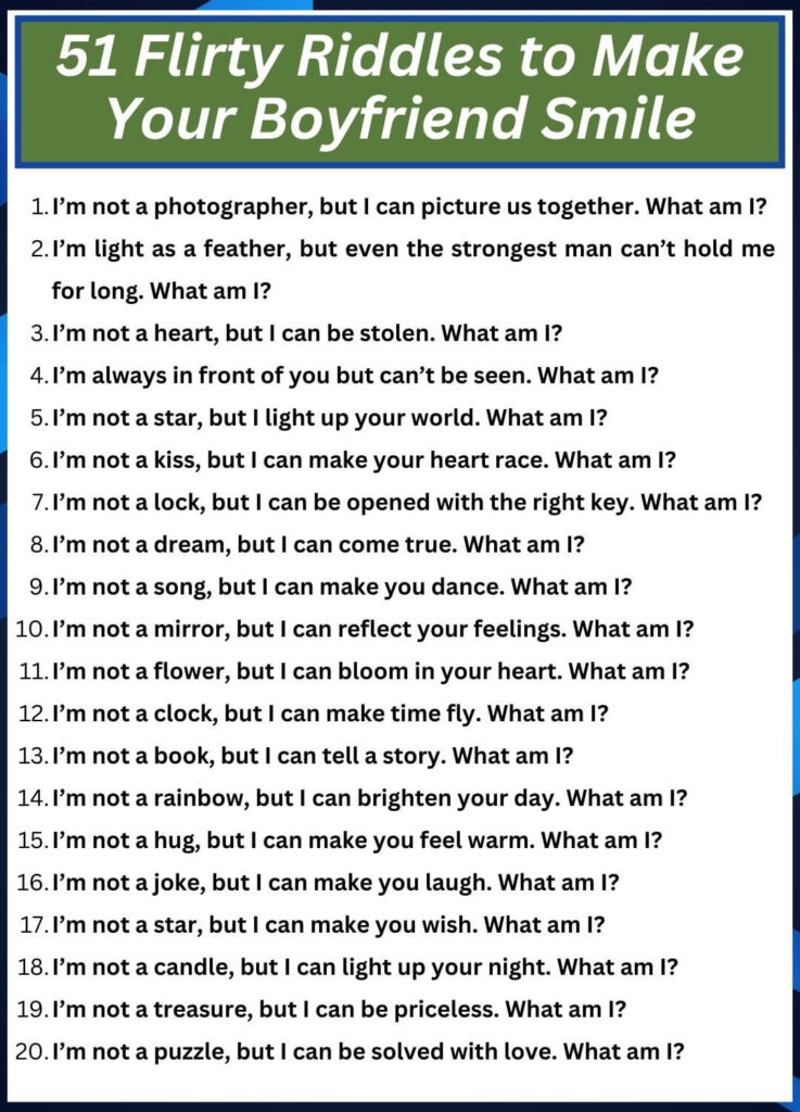 51 Flirty Riddles to Make Your Boyfriend Smile
