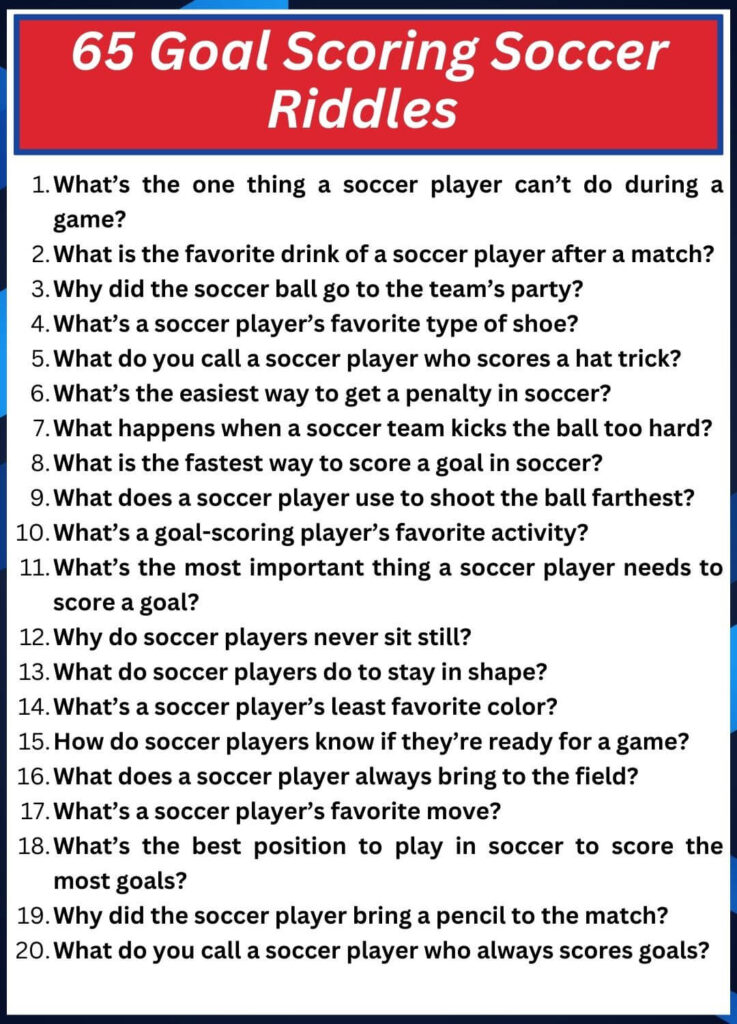 65 Goal Scoring Soccer Riddles