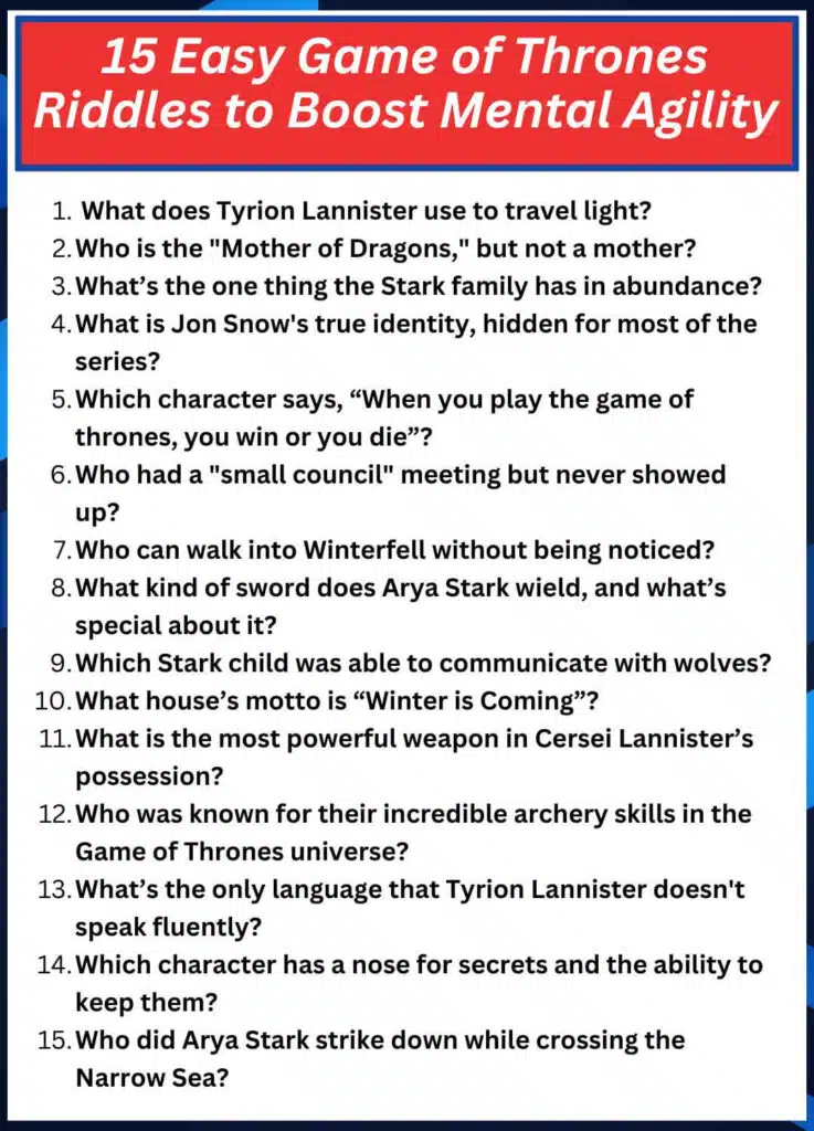 15 Easy Game of Thrones Riddles to Boost Mental Agility