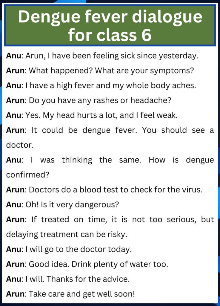 Dengue fever dialogue for class 6