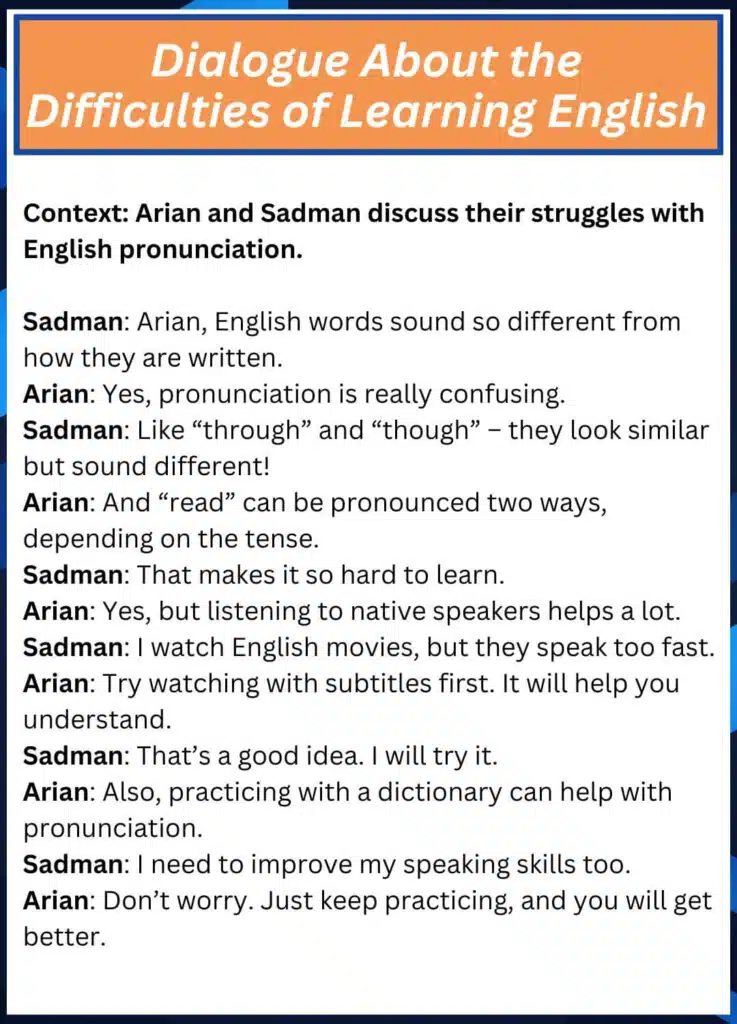 Dialogue about the difficulties of learning english for class 9