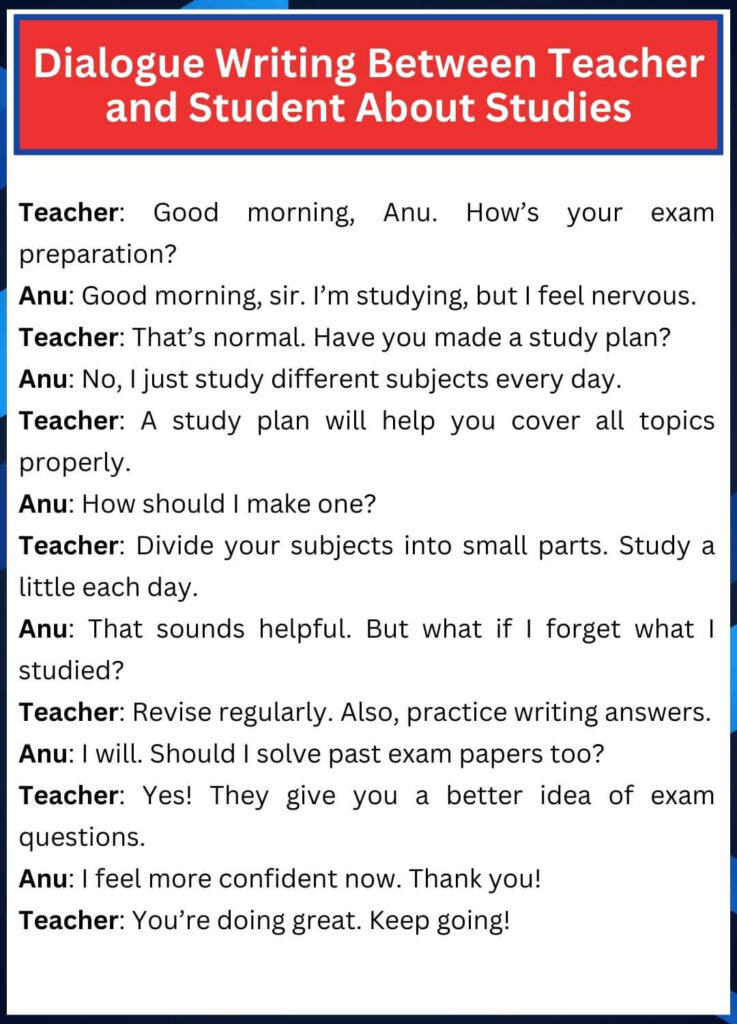 Dialogue Writing Between Teacher and Student About Studies